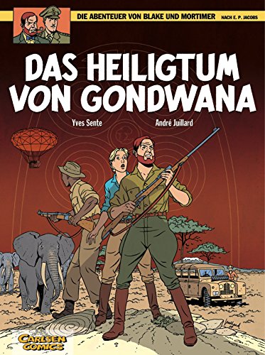 Blake und Mortimer 15: Das Heiligtum von Gondwana (15) von Carlsen Verlag GmbH