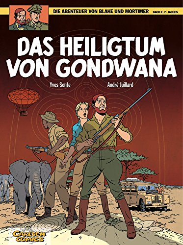 Blake und Mortimer 15: Das Heiligtum von Gondwana (15) von CARLSEN COMICS