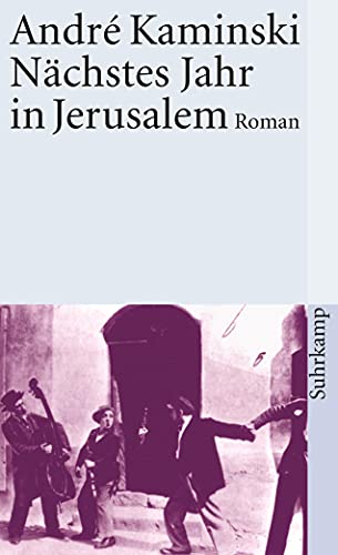 Nächstes Jahr in Jerusalem von Suhrkamp Verlag AG