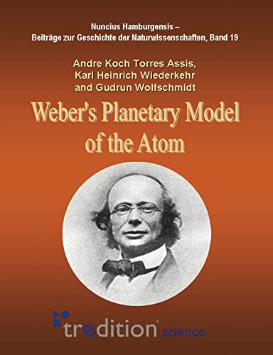 Weber’s Planetary Model of the Atom von tredition