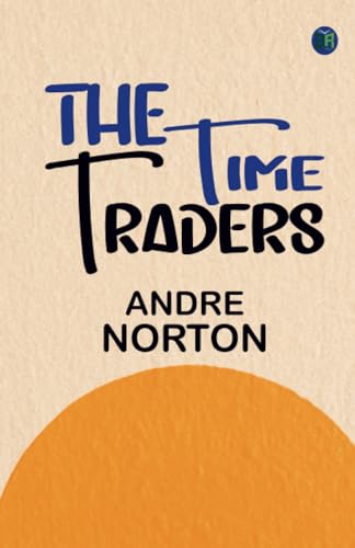 The Time Traders von Zinc Read