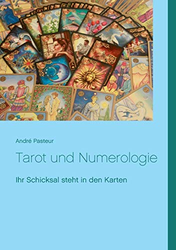 Tarot und Numerologie: Ihr Schicksal steht in den Karten