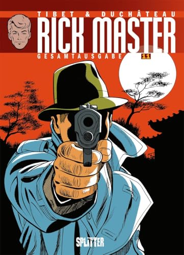 Rick Master Gesamtausgabe. Band 11 von Splitter Verlag