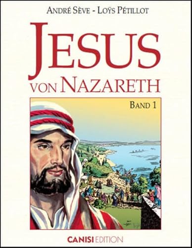 Jesus von Nazareth: Band 1