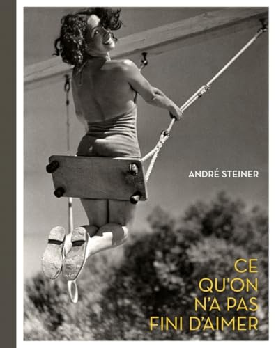 CE QU'ON N'A PAS FINI D'AIMER: André Steiner von BEC EN AIR