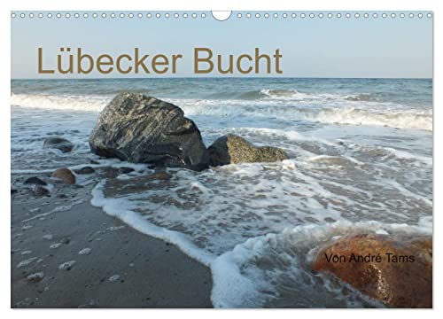 Lübecker Bucht (Wandkalender 2024 DIN A3 quer), CALVENDO Monatskalender von CALVENDO