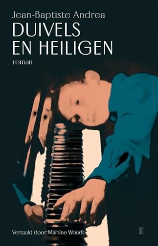 Duivels en heiligen Duivels en heiligen von Uitgeverij Oevers
