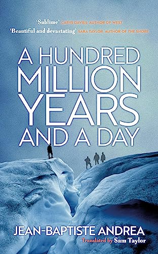 Hundred Million Years and a Day von Gallic Books