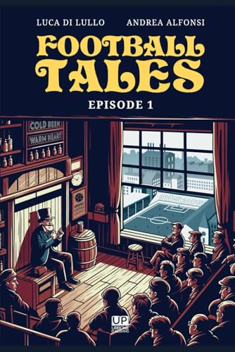 FOOTBALL TALES vol.1 von Up