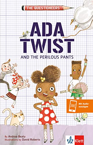 Ada Twist: And the Perilous Pants. Lektüre mit Audios (Klett English Readers)