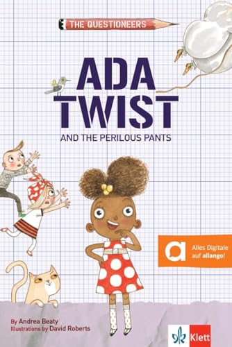 Ada Twist: And the Perilous Pants. Lektüre mit Audios (Klett English Readers)