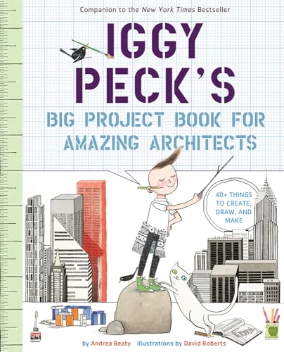 Iggy Peck's Big Project Book for Amazing Architects (Questioneers): 1