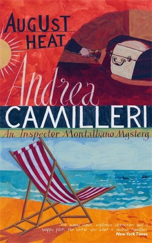 August Heat (Inspector Montalbano mysteries, Band 10) von Picador