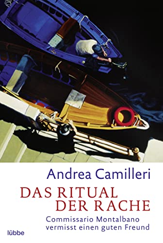 Das Ritual der Rache: Commissario Montalbanos dreizehnter Fall. Roman