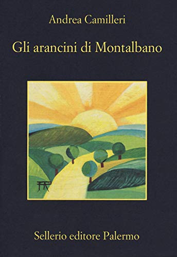 Gli arancini di Montalbano (La memoria)