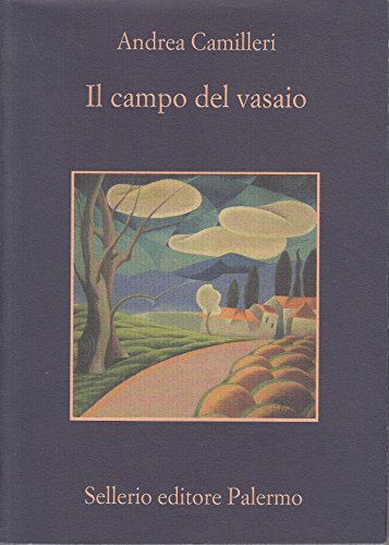 Il Campo del Vasaio: Con una nota di Salvatore Silvano Nigro (La memoria) Il Campo del Vasaio: Con una nota di Salvatore Silvano Nigro (La memoria)