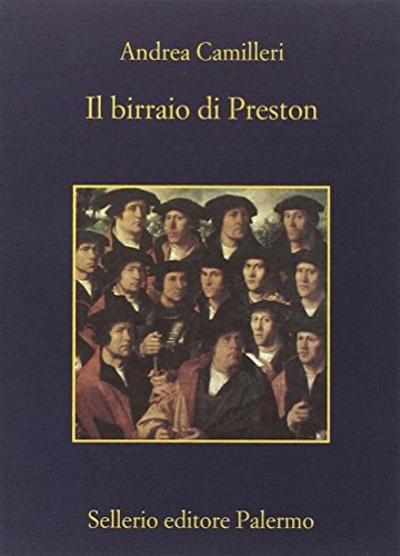 Il birraio di Preston (La memoria) von Brand: Sellerio di Giorgianni