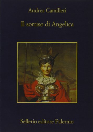 Il sorriso di Angelica (La memoria) von Sellerio Editore