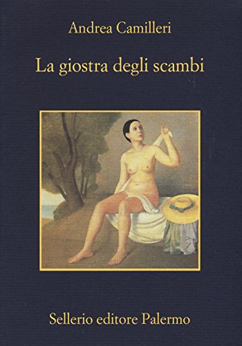 La giostra degli scambi (La memoria) von Sellerio Editore Palermo