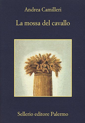 La mossa del cavallo (La memoria) von Sellerio