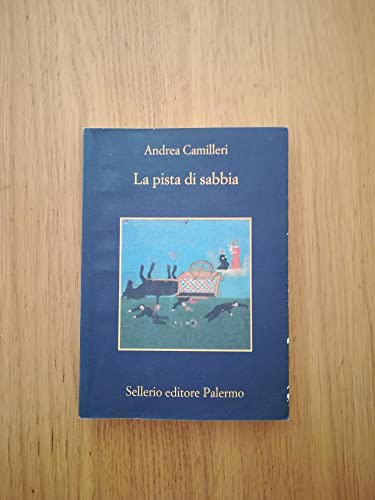 La pista di sabbia (La memoria) von Sellerio Editore