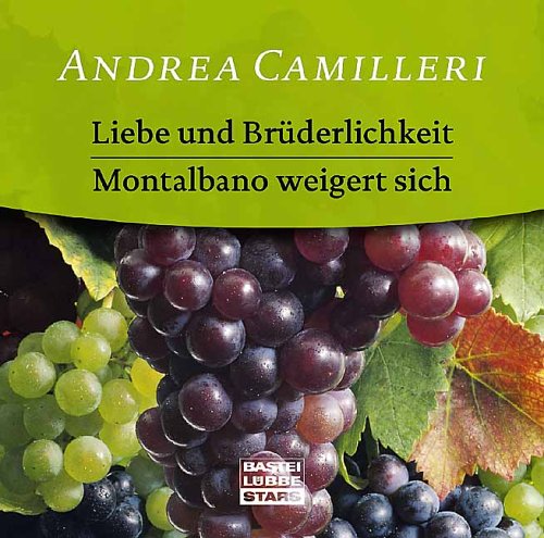 Liebe und Brüderlichkeit/Montalbano weigert sich, 1 Audio-CD von Lübbe