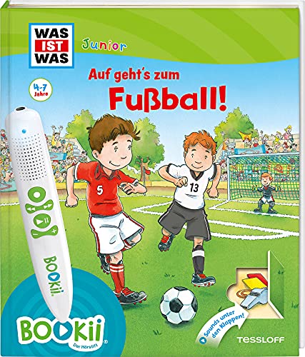 BOOKii® WAS IST WAS Junior Auf geht´s zum Fußball!: Über 600 Hörerlebnisse und interaktive Spiele! (BOOKii / Antippen, Spielen, Lernen) von Tessloff