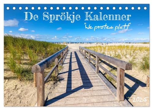 De Sprökje Kalenner "We proten platt" (Tischkalender 2025 DIN A5 quer), CALVENDO Monatskalender
