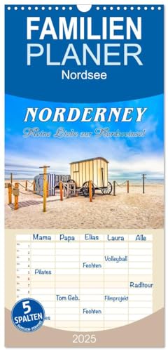 Familienplaner 2025 - NORDERNEY - Meine Liebe zur Nordseeinsel mit 5 Spalten (Wandkalender, 21 cm x 45 cm), CALVENDO