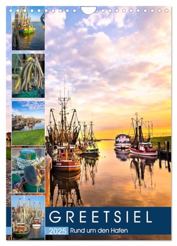 GREETSIEL Rund um den Hafen (Wandkalender 2025 DIN A4 hoch), CALVENDO Monatskalender