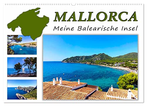 MALLORCA, Meine Balearische Insel (Wandkalender 2025 DIN A2 quer), CALVENDO Monatskalender