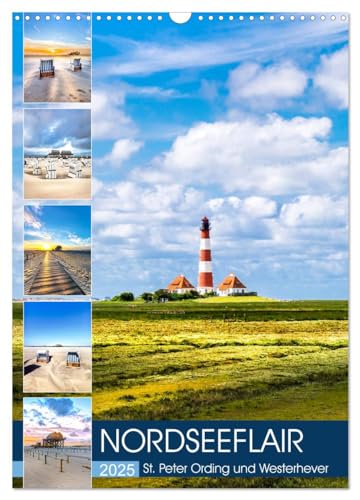 NORDSEEFLAIR - St. Peter Ording und Westerhever (Wandkalender 2025 DIN A3 hoch), CALVENDO Monatskalender