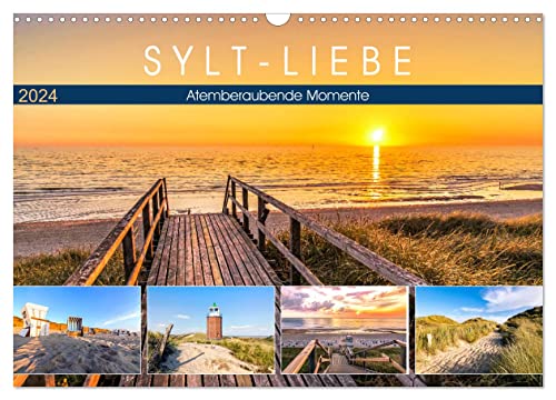 SYLT-LIEBE Atemberaubende Momente (Wandkalender 2024 DIN A3 quer), CALVENDO Monatskalender