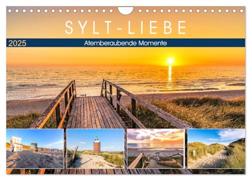 SYLT-LIEBE Atemberaubende Momente (Wandkalender 2025 DIN A4 quer), CALVENDO Monatskalender