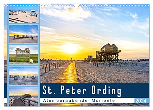 St. Peter Ording - Atemberaubende Momente (Wandkalender 2024 DIN A3 quer), CALVENDO Monatskalender