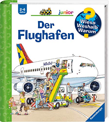 Wieso? Weshalb? Warum? junior, Band 3: Der Flughafen (Wieso? Weshalb? Warum? junior, 3) von Ravensburger Verlag