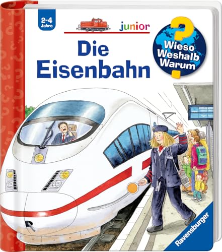 Wieso? Weshalb? Warum? junior, Band 9: Die Eisenbahn (junior, 9)