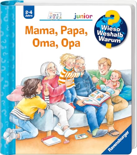 Wieso? Weshalb? Warum? junior, Band 39 - Mama, Papa, Oma, Opa