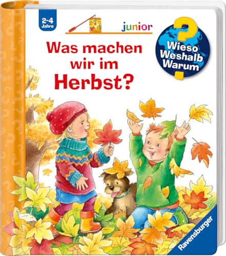 Wieso? Weshalb? Warum? junior, Band 61: Was machen wir im Herbst? (Wieso? Weshalb? Warum? junior, 61)