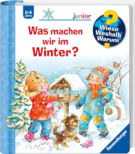 Wieso? Weshalb? Warum? junior, Band 58: Was machen wir im Winter? Buch für Kinder ab 2 Jahre