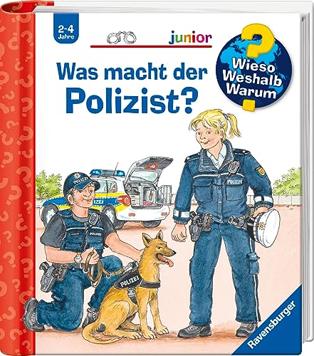 Wieso? Weshalb? Warum? junior, Band 65: Was macht der Polizist? (Wieso? Weshalb? Warum? junior, 65) von Ravensburger Verlag