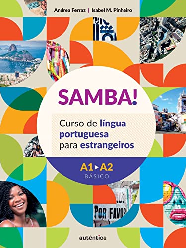 SAMBA!: Curso de língua portuguesa para estrangeiro A1-A2