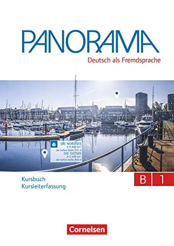 Panorama - Deutsch als Fremdsprache - B1: Gesamtband: Kursbuch - Fassung für Kursleitende (Panorama, B1: Gesamtband) von Goyal Saab