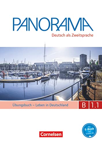 Panorama - Deutsch als Fremdsprache - B1: Teilband 1: Übungsbuch DaZ mit Audio-CD - Leben in Deutschland