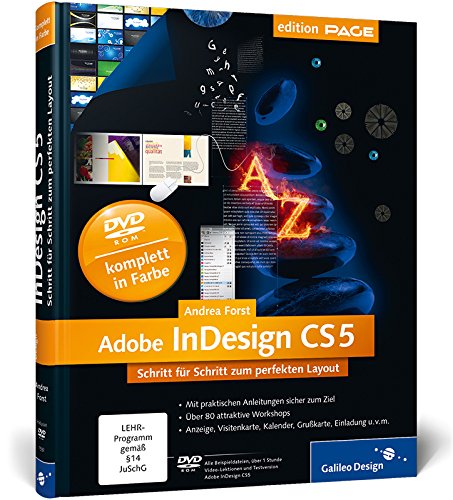 InDesign CS5: Schritt für Schritt zum perfekten Layout (Galileo Design) von Galileo Design