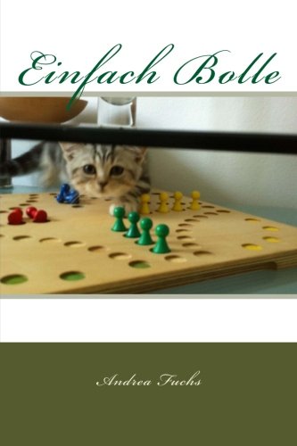 Einfach Bolle von CreateSpace Independent Publishing Platform
