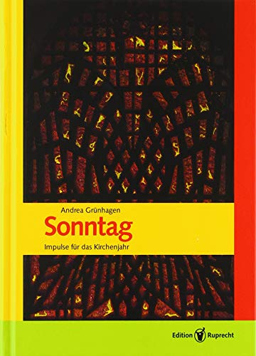 Sonntag: Impulse für das Kirchenjahr