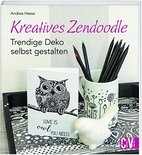 Kreatives Zendoodle: Trendige Deko selbst gestalten