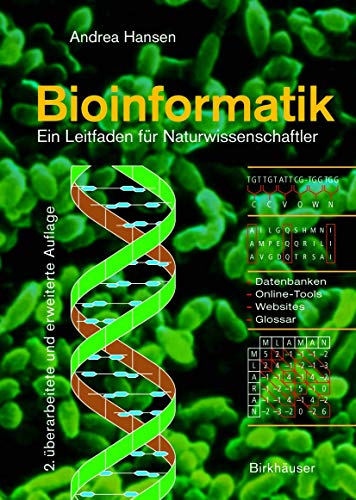 Bioinformatik : Ein Leitfaden für Naturwissenschaftler