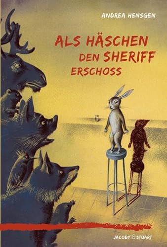 Als Häschen den Sheriff erschoss